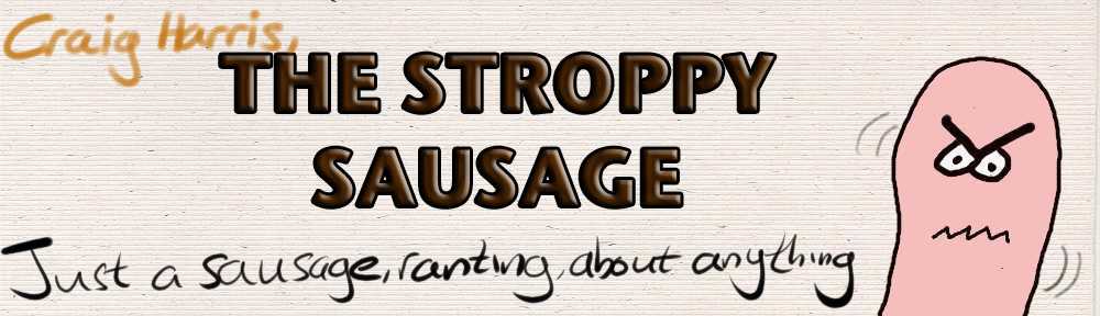 Stroppy Sausage